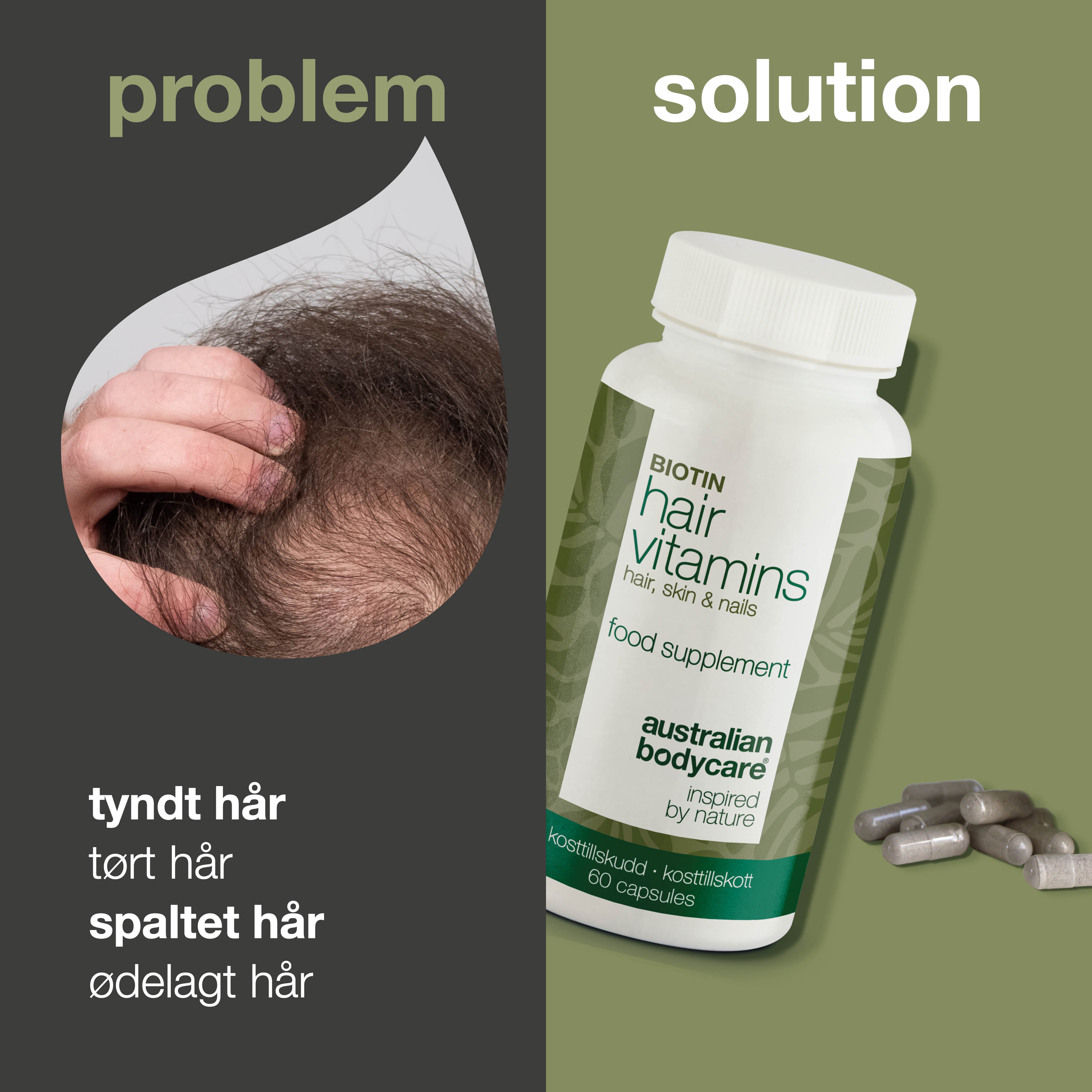 Hårvitaminer med Biotin — Vitaminer med højt indhold af biotin, som bidrager til at vedligeholde et normalt hår.