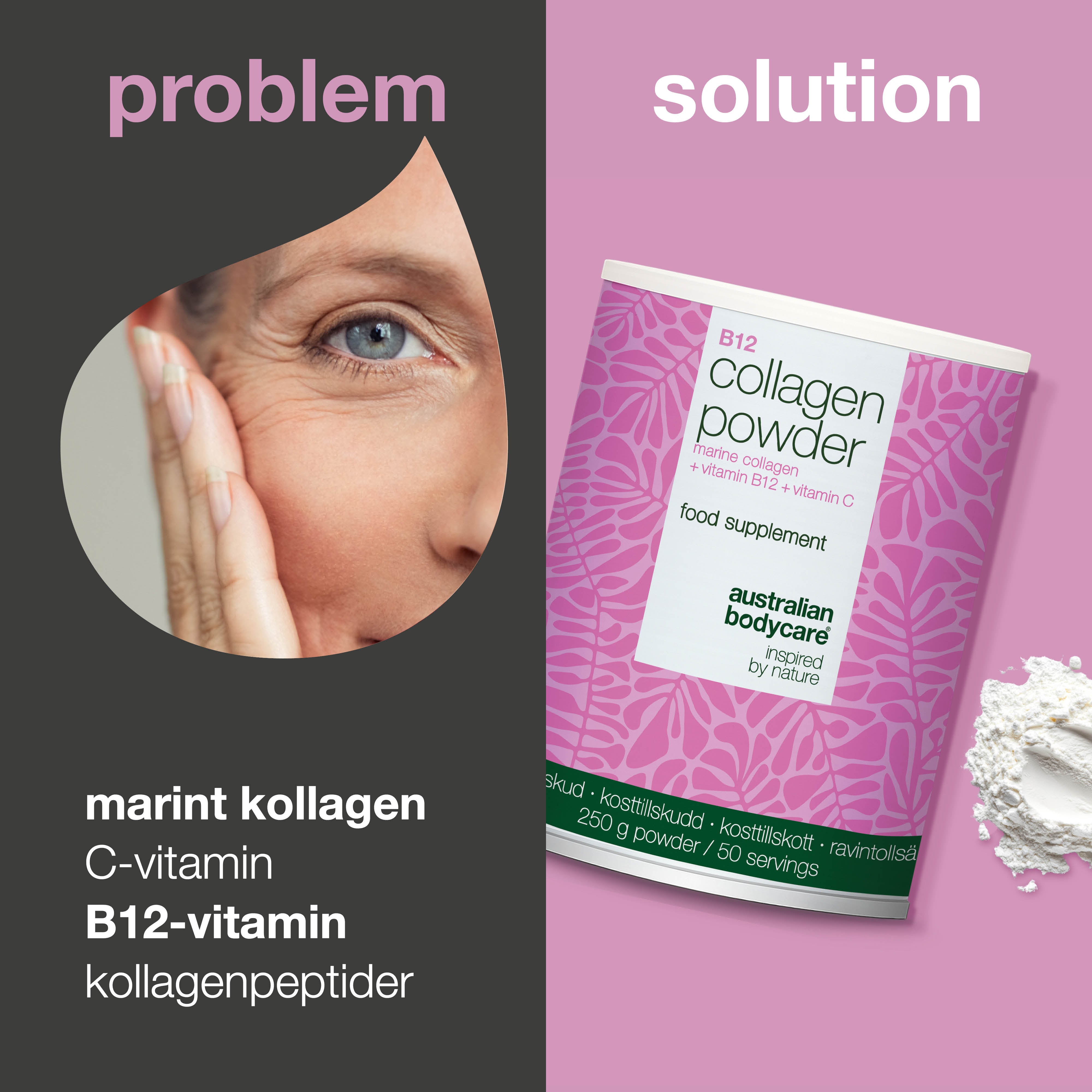 Kollagenpulver til dig, der ønsker et dagligt tilskud til kost og velvære. Med hydrolyseret marint kollagen, C-vitamin og B12-vitamin.