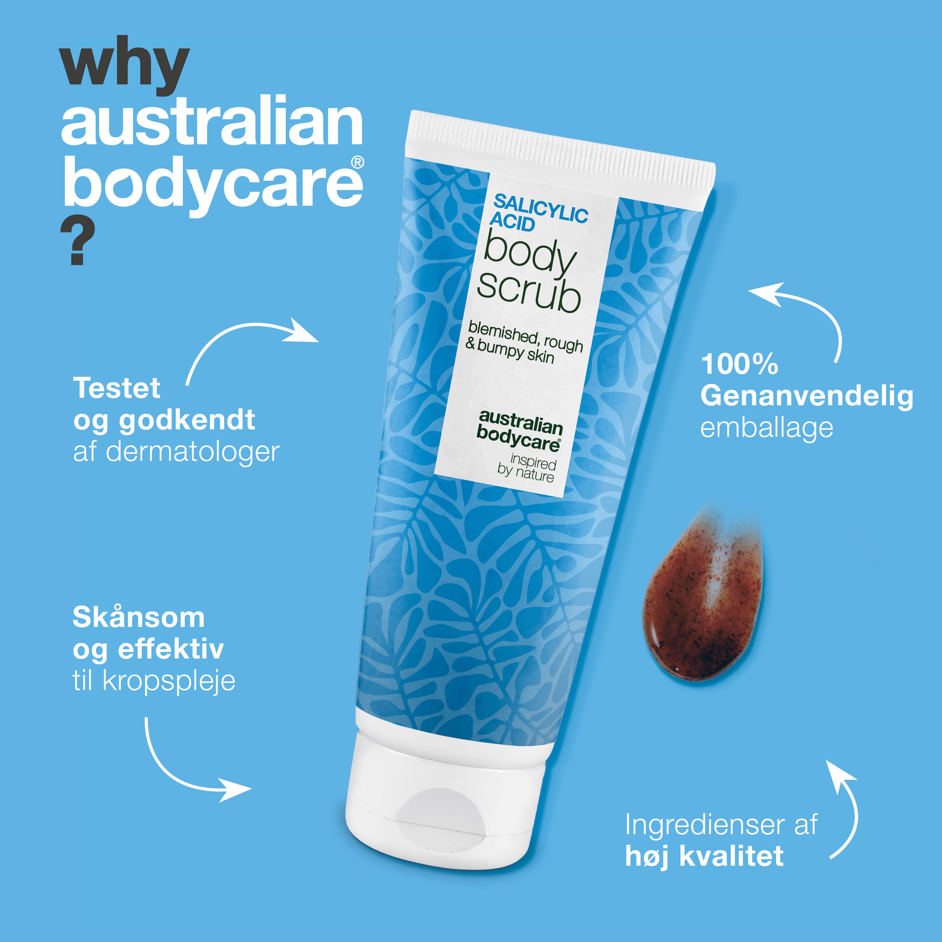 Body Scrub med salicylsyre til uren hud på kroppen – giver glattere hud — Body Scrub med salicylsyre fjerner døde hudceller, bumser og tilstopninger. Indeholder salicylsyre, glykolsyre og allantoin.