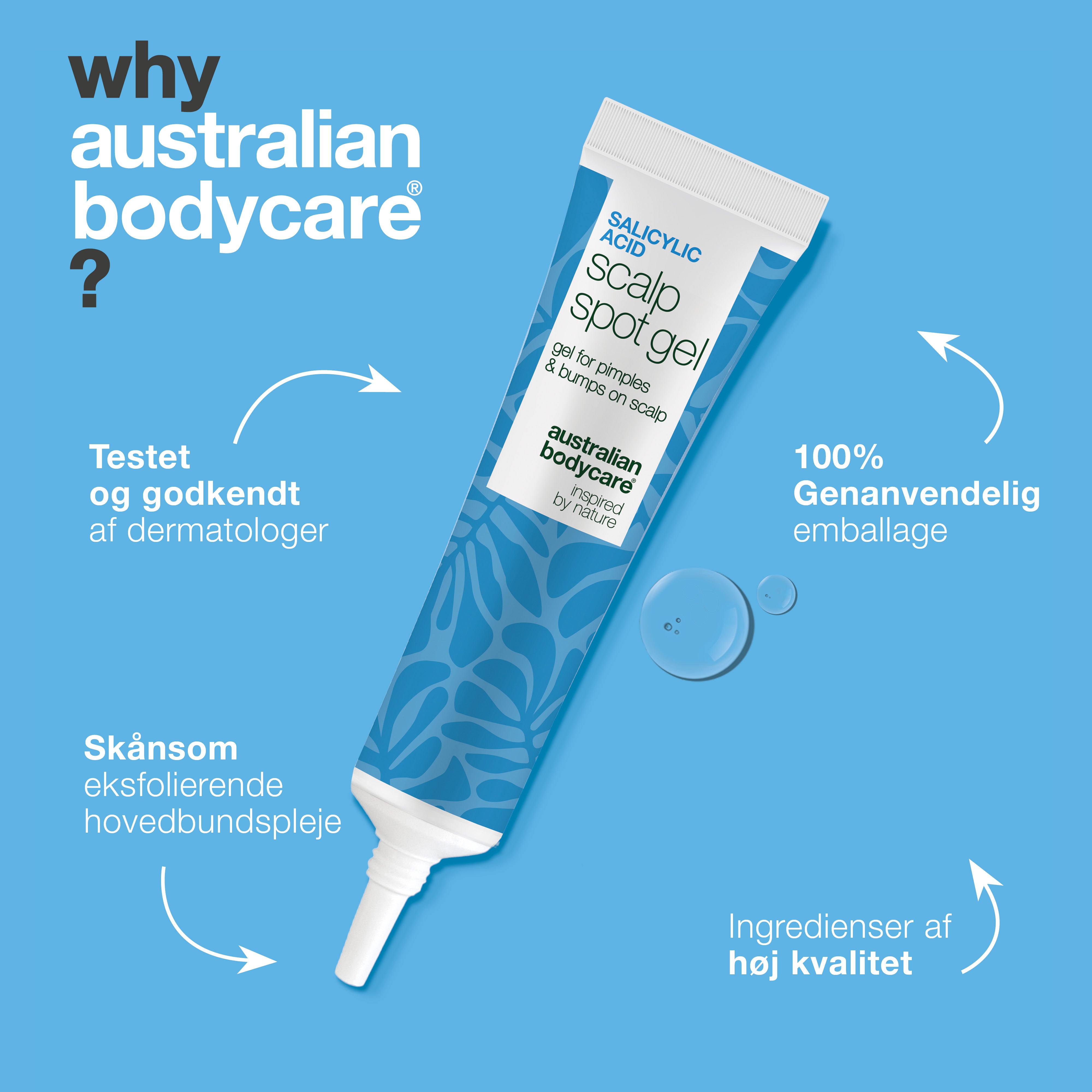 Salicylsyre Gel mod bumser og kløe i hovedbunden — Døjer du med bumser i hovedbunden? Gelen eksfolierer porerne, mindsker olie og beroliger rødme og kløe effektivt.